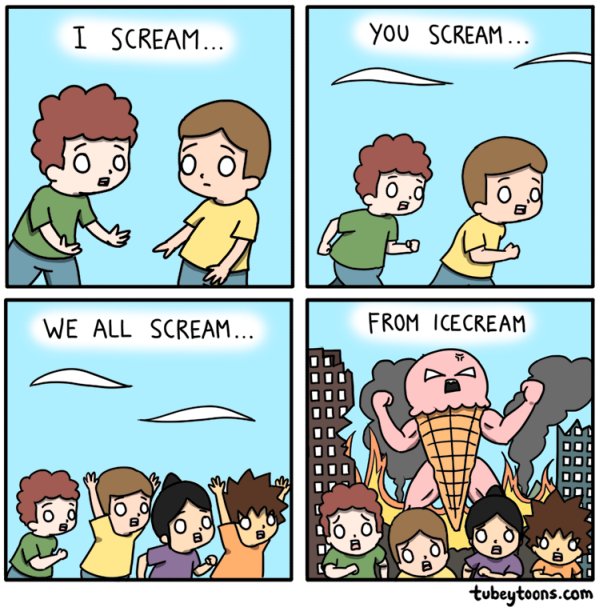 i scream..u scream