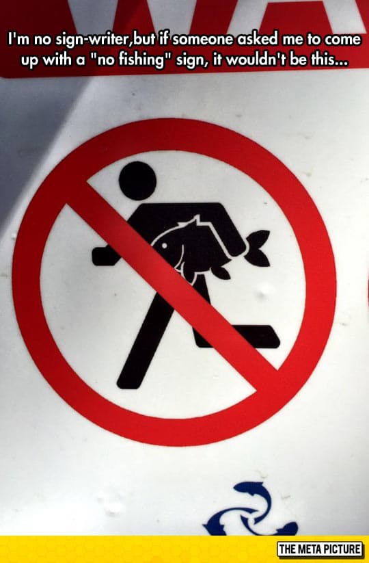 Funny no fishing sign
