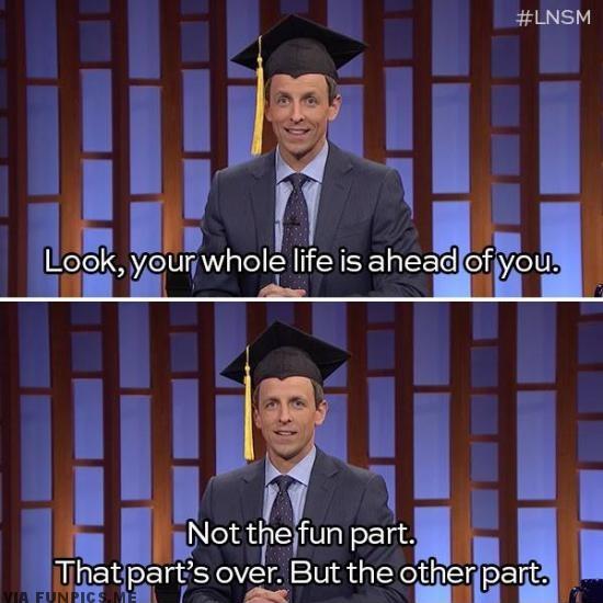 Your whole life is ahead of you