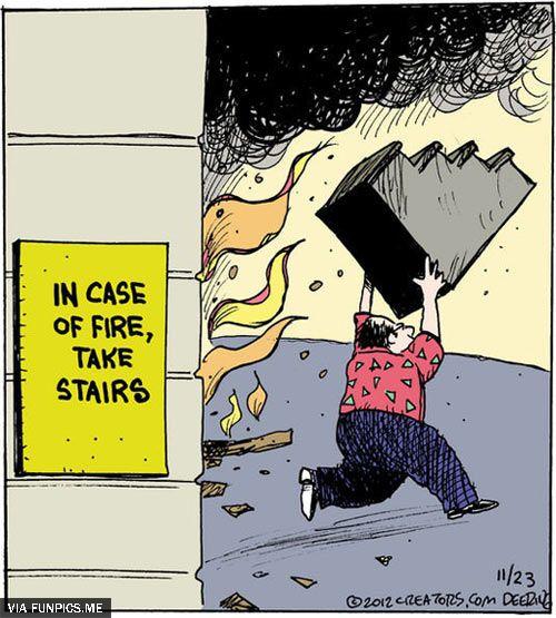 In case of fire take stairs