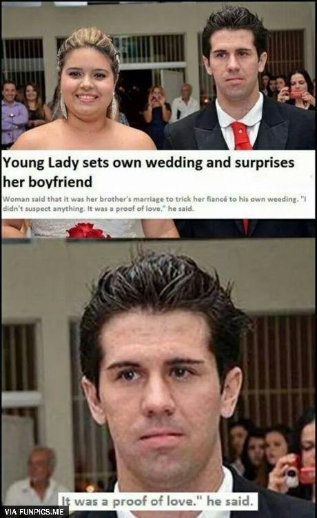 Surprise wedding as proof of love