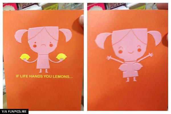 If life gives you lemons