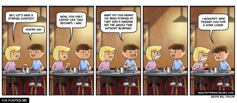 If it was me, I would also have won the staring contest