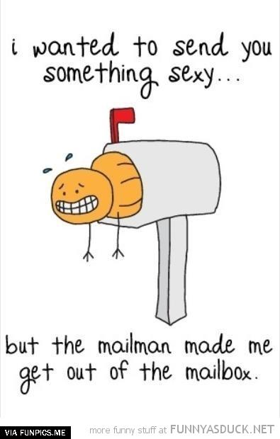 I wanted to send you something sexy