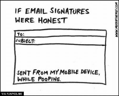 If email signatures were honest