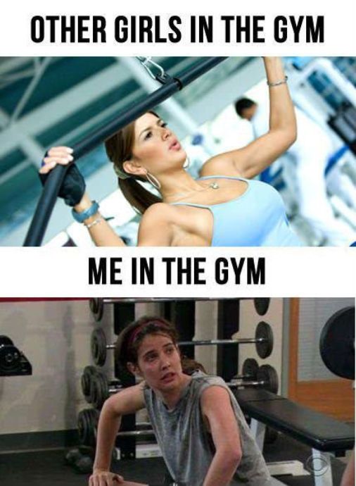 Other girls in the gym versus me in the gym