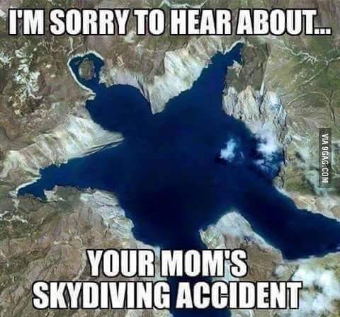Sorry to hear about your mom’s skydiving accident