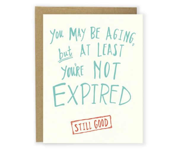 At least you are not expired