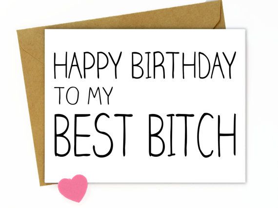 Happy Birthday to my best bitch