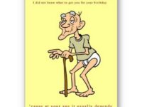 cause at your age it usually depends