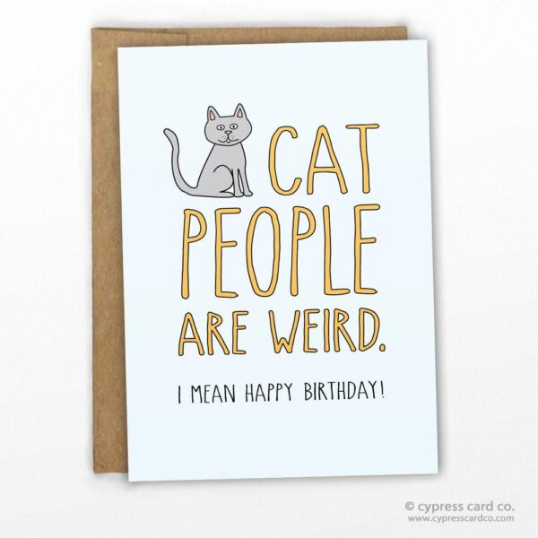 Cat people are weird