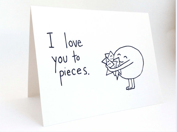 I love you to pieces funny greeting card