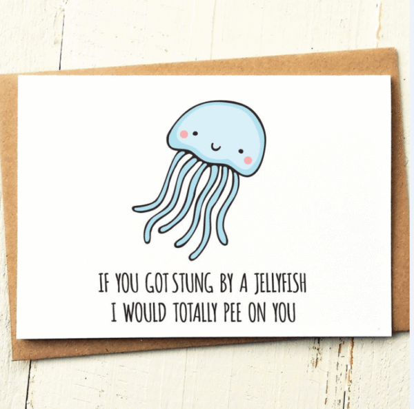 I would totally pee on you funny greeting card