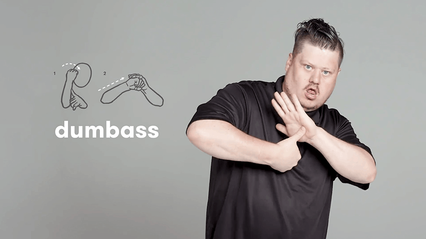 Deaf people show us how to say swear words in sign language