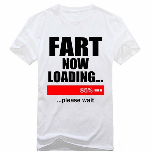 New-Men-T-Shirts-Fart-Loading-85-Funny-Tshirt-Pub-Jokes-Printed-Mens-Cotton-O-Neck