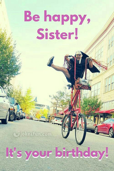 Funny Happy Birthday Memes for your Sister: Best Wishes Ever